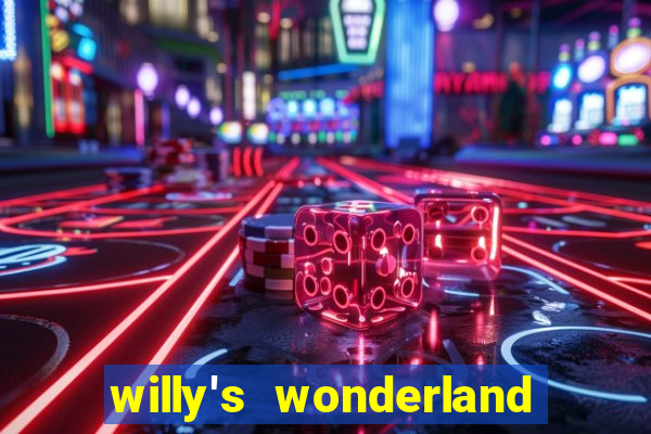 willy's wonderland download filme dublado